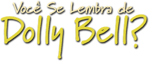 Do You Remember Dolly Bell? — Logos 2