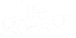 Life Goes On