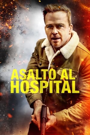 Poster Asalto al hospital 2021