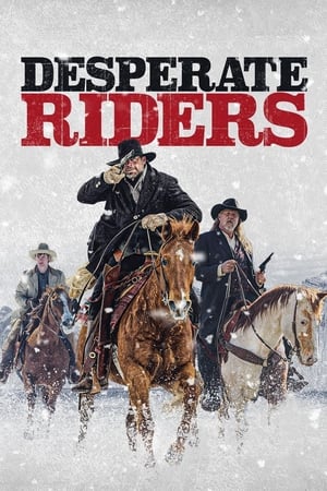 Poster Desperate Riders (2022)