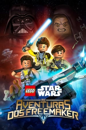 Poster LEGO Star Wars: As Aventuras dos Freemaker Temporada 2 Episódio 12 2017
