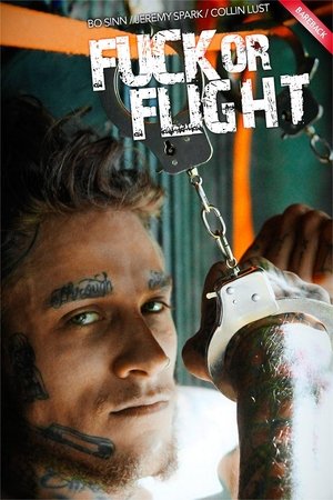 Poster Fuck Or Flight Part 3 2018