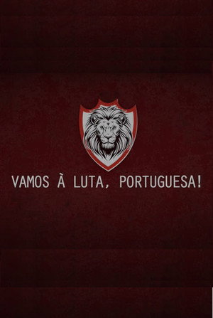 Vamos à Luta, Portuguesa!