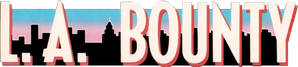 L.A. Bounty — Logos 1