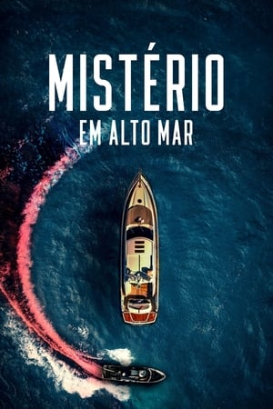 Assistir Mistério em Alto Mar Online Grátis