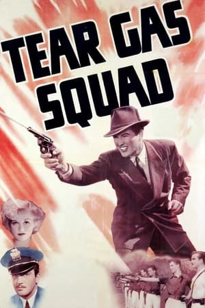Poster Tear Gas Squad 1940