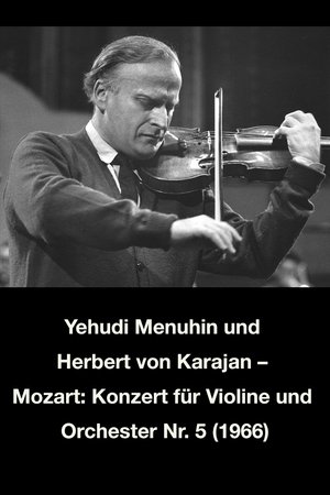 Poster Yehudi Menuhin und Herbert von Karajan – Mozart: Konzert für Violine und Orchester Nr. 5 1966