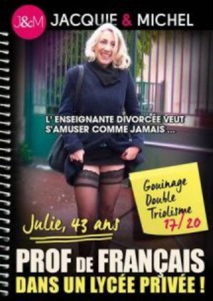 Julie, 43 ans prof de francais dans un lycee prive!