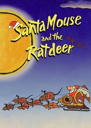 Poster Santa Mouse and the Ratdeer 2000