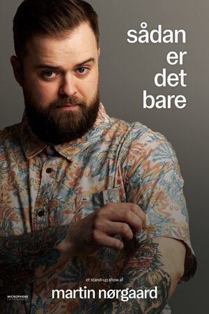 Poster Martin Nørgaard - Sådan er det bare (2024)