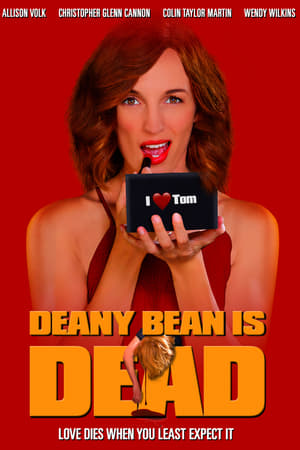 Poster Deany Bean Is Dead (2018)