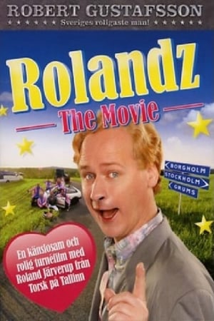 Poster Rolandz: The Movie (2009)