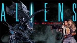 Aliens, el regreso (1986)