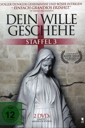 Dein Wille geschehe: Staffel 3