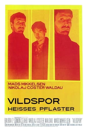 Poster Vildspor - Heißes Pflaster 1998
