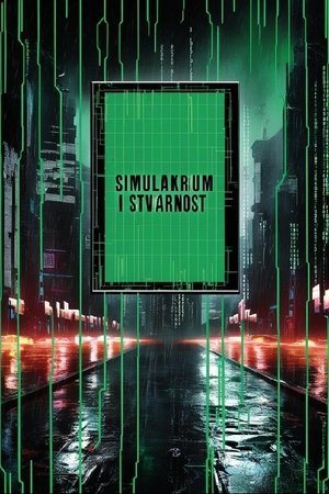 Simulacra and Reality (2025)
