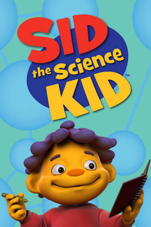 Poster Sid the Science Kid Сезон 2 Эпизод 22 2012