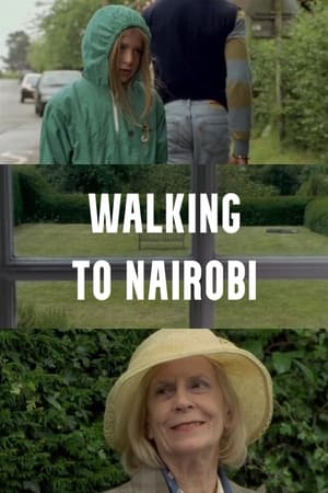 Poster Walking to Nairobi (2005)