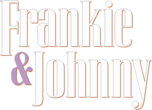 Frankie and Johnny