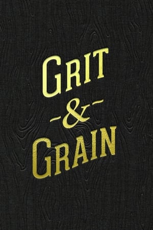 Poster Grit and Grain: The Story of Bourbon County Stout (2015)