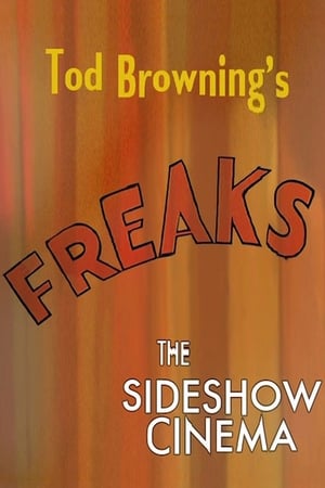 Poster Tod Browning's 'Freaks': The Sideshow Cinema (2004)