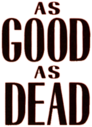 As Good As Dead — Logos 1