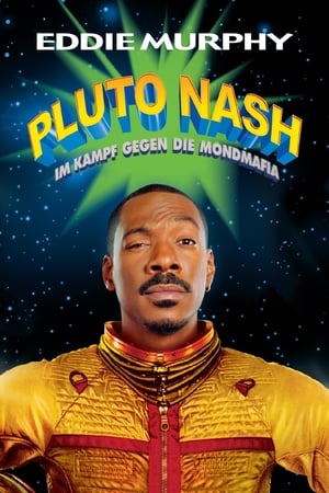 Poster Pluto Nash - Im Kampf gegen die Mondmafia 2002