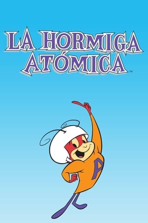 Poster La hormiga atómica Temporada 1 Episodio 42 1966