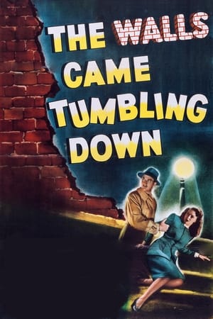 Poster The Walls Came Tumbling Down 1946