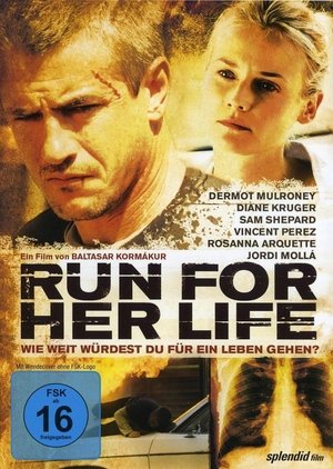 Run For Her Life (2010)