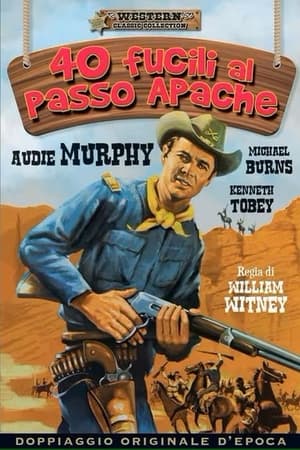 40 fucili al Passo Apache 1967