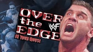 WWE Over the Edge: In Your House film complet