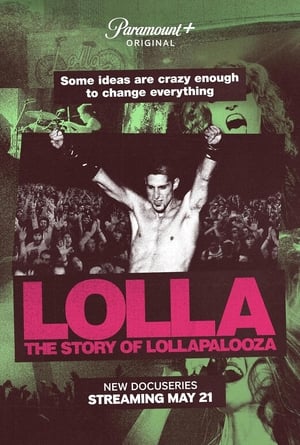 Image Lolla: The Story of Lollapalooza