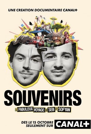Souvenirs : le fabuleux voyage de Seb et Sofyan - Season 1