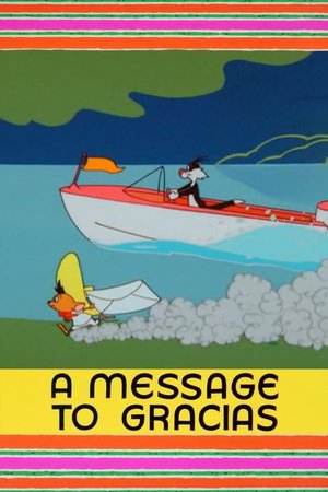 A Message to Gracias poster