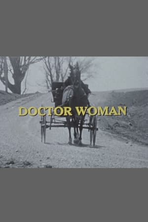 Poster Doctor Woman: The Life and Times of Dr. Elizabeth Bagshaw 1978