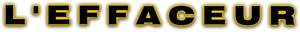 L'Effaceur — logo