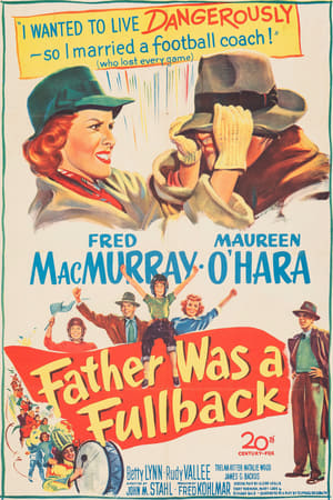 Poster Father Was a Fullback 1949