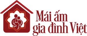 Mái ấm gia đình Việt