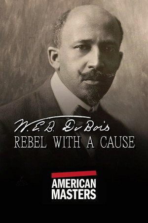 W.E.B. Du Bois: Rebel With a Cause (2026)