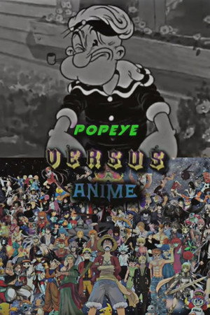 Popeye vs Anime