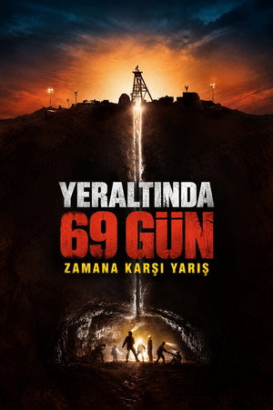 Yeraltında 69 Gün: Zamana Karşı Yarış