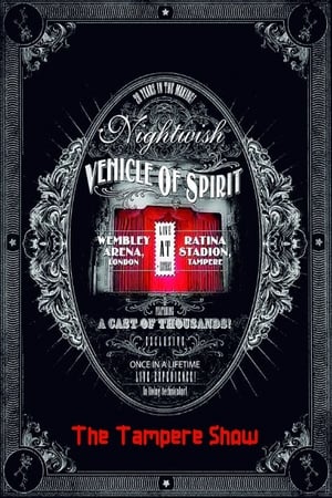 Image Nightwish: Vehicle Of Spirit - The Tampere Show
