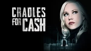Cradles for Cash (2019)