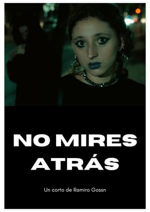 No Mires Atrás (2023)