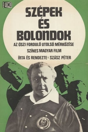 Szépek és bolondok