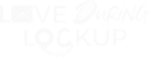 Love During Lockup