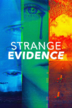 Strange Evidence