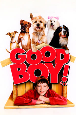 Click for trailer, plot details and rating of Good Boy! (2003)