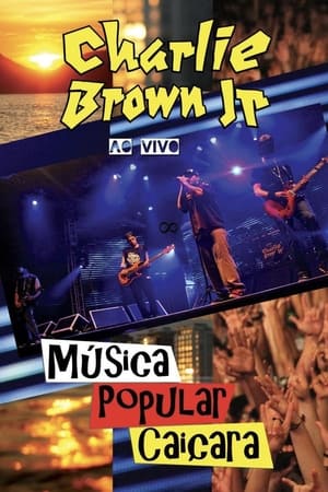 Poster Charlie Brown Jr. - Música Popular Caiçara (2012)